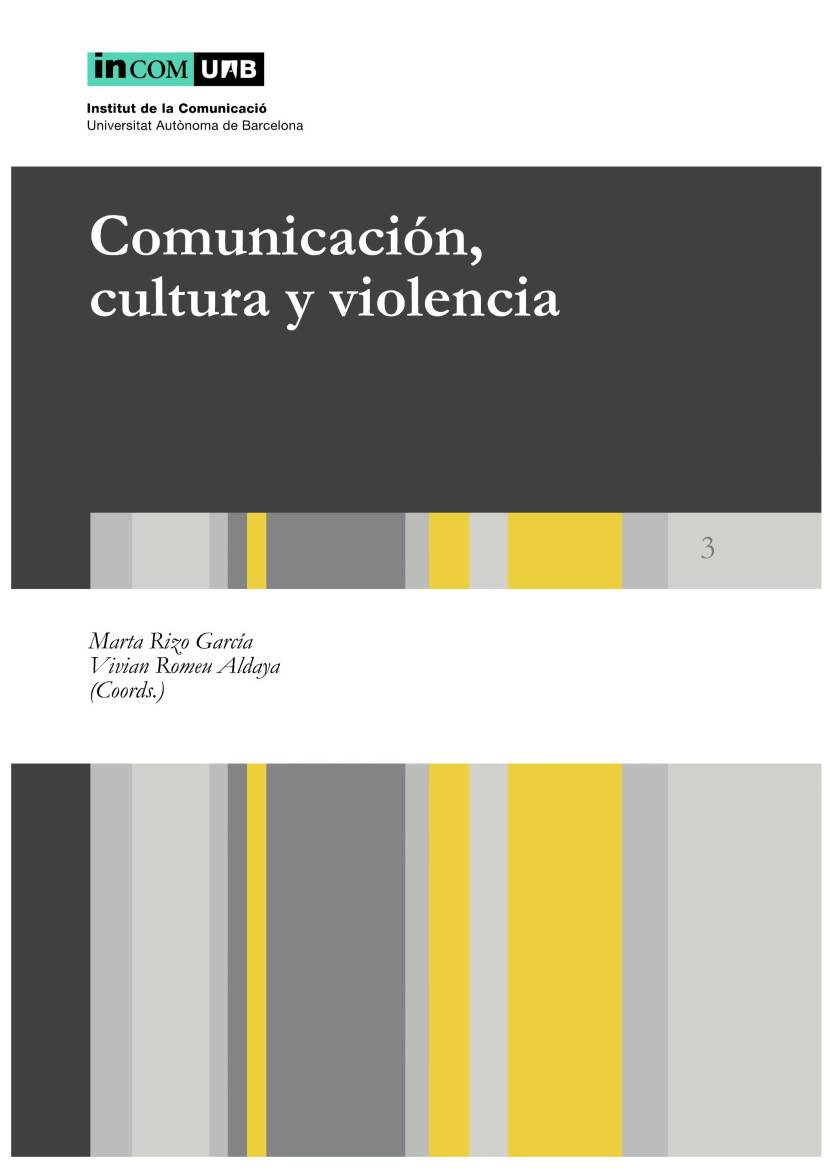Comunicación, cultura y violencia